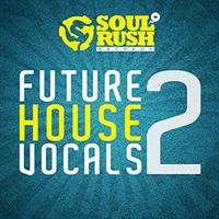 FUTURE HOUSE VOCALS 2(オンライン納品)(2時間以内に納品)