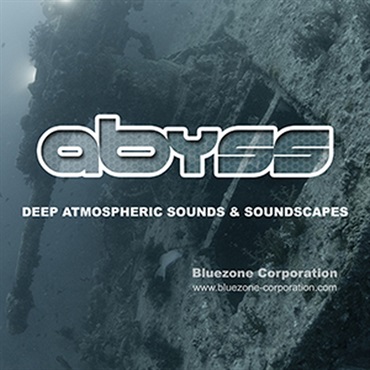 BLUEZONE ABYSS DEEP ATMOSPHERIC SOUNDS & SOUNDSCAPES(オンライン納品)(2時間以内に納品)
