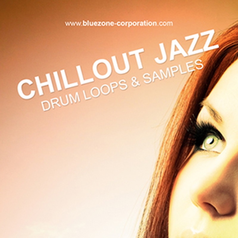 BLUEZONE CHILLOUT JAZZ DRUM LOOPS & SAMPLES(オンライン納品)(2時間以内に納品)