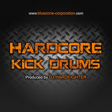 BLUEZONE HARDCORE KICK DRUMS(オンライン納品)(2時間以内に納品)