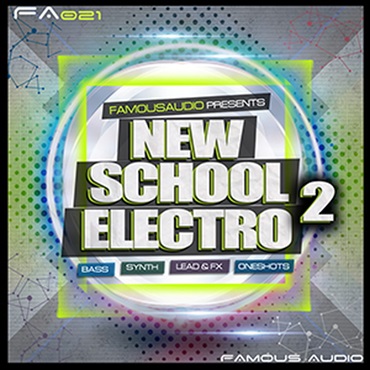 FAMOUS AUDIO NEW SCHOOL ELECTRO 2(オンライン納品)(2時間以内に納品)
