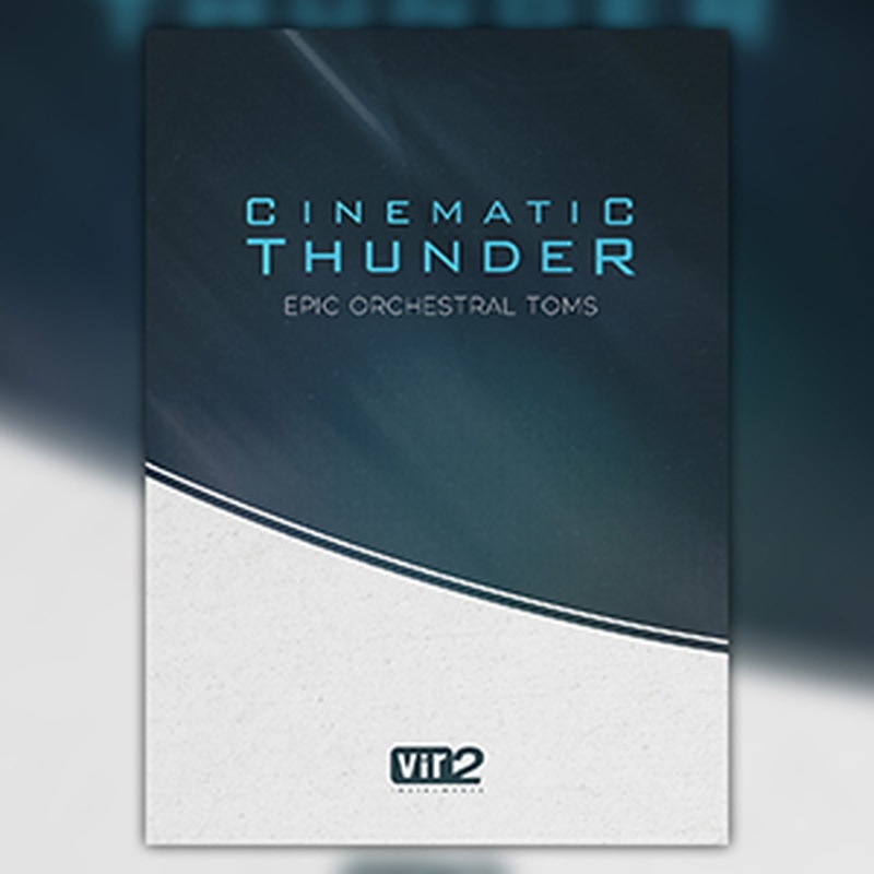 Vir2 CINEMATIC THUNDER:EPIC ORCHESTRAL TOMS(オンライン納品)(2時間以内に納品)
