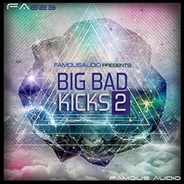 FAMOUS AUDIO BIG BAD KICKS 2(オンライン納品)(2時間以内に納品)