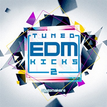 SINGOMAKERS EDM TUNED KICKS 2(オンライン納品)(2時間以内に納品)