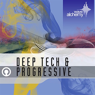 WAVE ALCHEMY DEEP TECH AND PROGRESSIVE(オンライン納品)(2時間以内に納品)