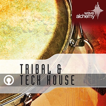 WAVE ALCHEMY TRIBAL AND TECH HOUSE(オンライン納品)(2時間以内に納品)