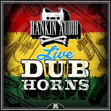 RANKIN AUDIO LIVE DUB HORNS(オンライン納品)(2時間以内に納品)