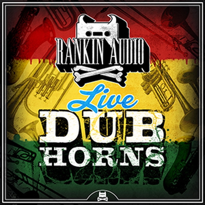RANKIN AUDIO LIVE DUB HORNS(オンライン納品)(2時間以内に納品)