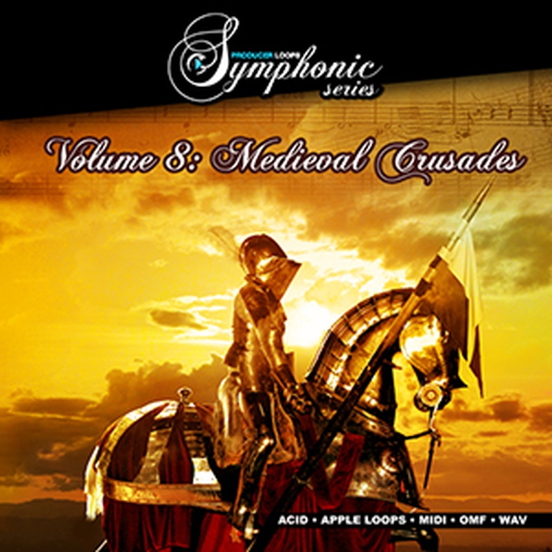 PRODUCER LOOPS SYMPHONIC SERIES VOL 8 MEDIEVAL CRUSADES(オンライン納品)(2時間以内に納品)