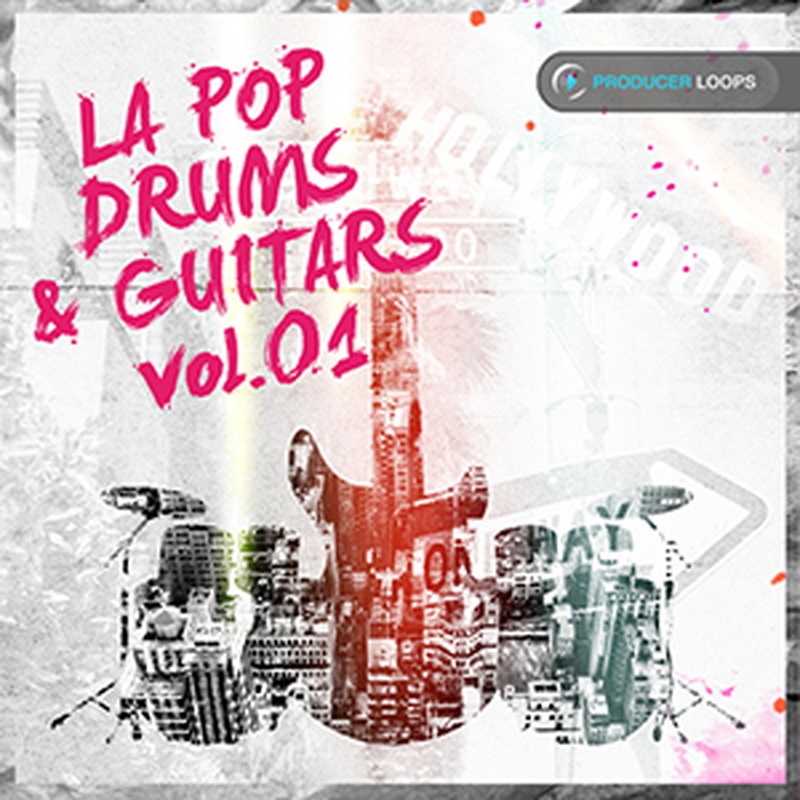 PRODUCER LOOPS LA POP DRUMS & GUITARS VOL 1(オンライン納品)(2時間以内に納品)