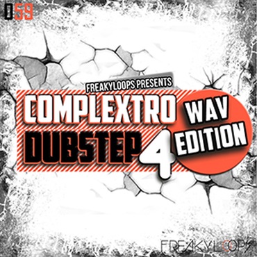 FREAKY LOOPS COMPLEXTRO & DUBSTEP - WAV EDITION 4(オンライン納品)(2時間以内に納品)