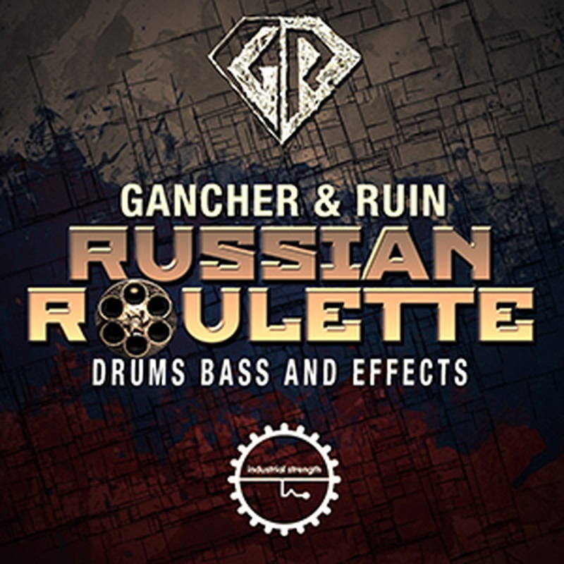 INDUSTRIAL STRENGTH GANCHER & RUIN - RUSSIAN ROULETTE(オンライン納品)(2時間以内に納品)