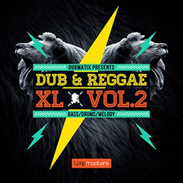 LOOPMASTERS DUB & REGGAE XL VOL2(オンライン納品)(2時間以内に納品)