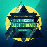 NATHAN CURRAN PRESENTS LIVE DISCO + ELECTRO BEATS