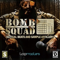 BOMB SQUAD - TACTICAL BEATS & SAMPLE ARTILLERY