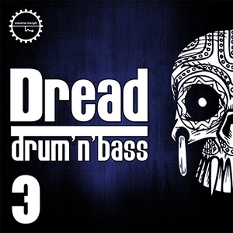 INDUSTRIAL STRENGTH DREAD - DRUM 'N' BASS VOL. 3(オンライン納品)(2時間以内に納品)