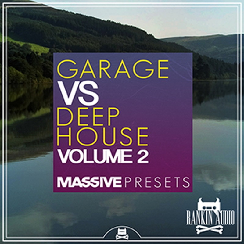 RANKIN AUDIO GARAGE VS DEEP HOUSE MASSIVE PRESETS VOL. 2(オンライン納品)(2時間以内に納品)