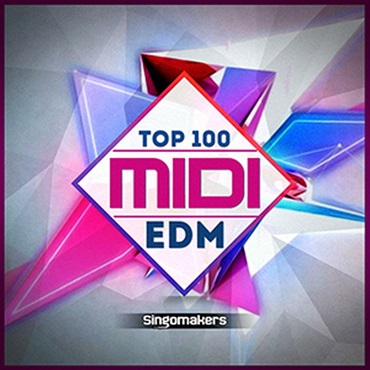 SINGOMAKERS TOP 100 EDM MIDI(オンライン納品)(2時間以内に納品)
