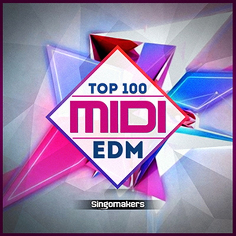 SINGOMAKERS TOP 100 EDM MIDI(オンライン納品)(2時間以内に納品)