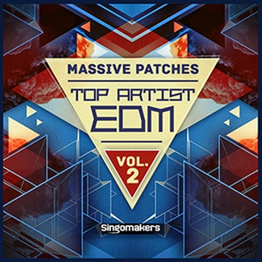 SINGOMAKERS TOP ARTIST EDM MASSIVE PATCHES VOL. 2(オンライン納品)(2時間以内に納品)