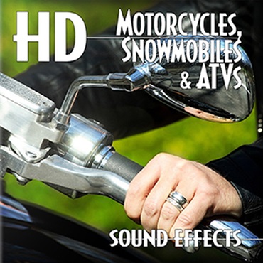 SOUND IDEAS HD MOTORCYCLES， SNOWMOBILES & ATVS(オンライン納品)(2時間以内に納品)