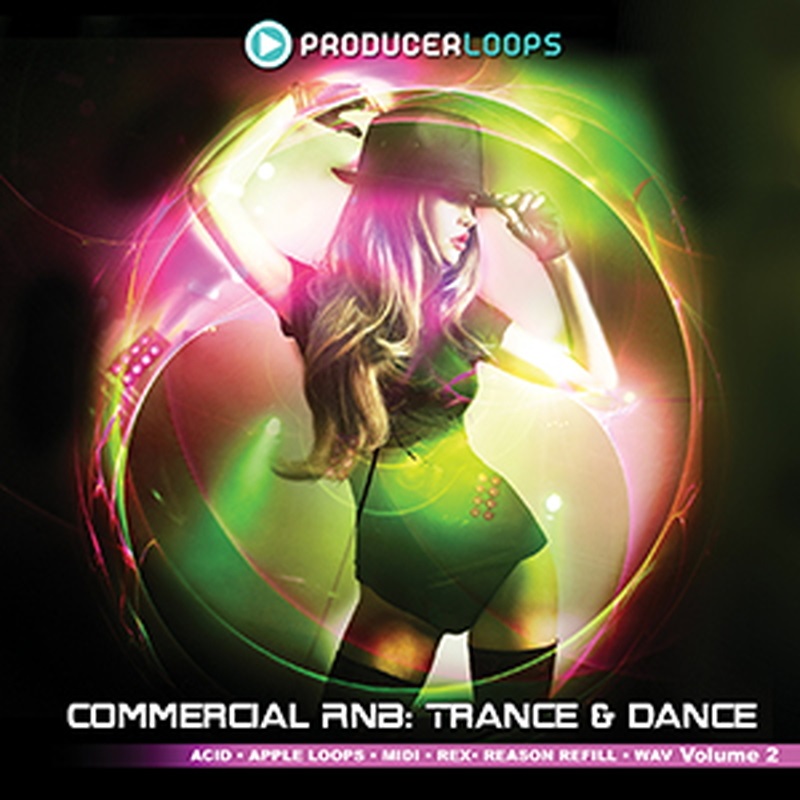 PRODUCER LOOPS COMMERCIAL RNB TRANCE & DANCE VOL.2(オンライン納品)(2時間以内に納品)