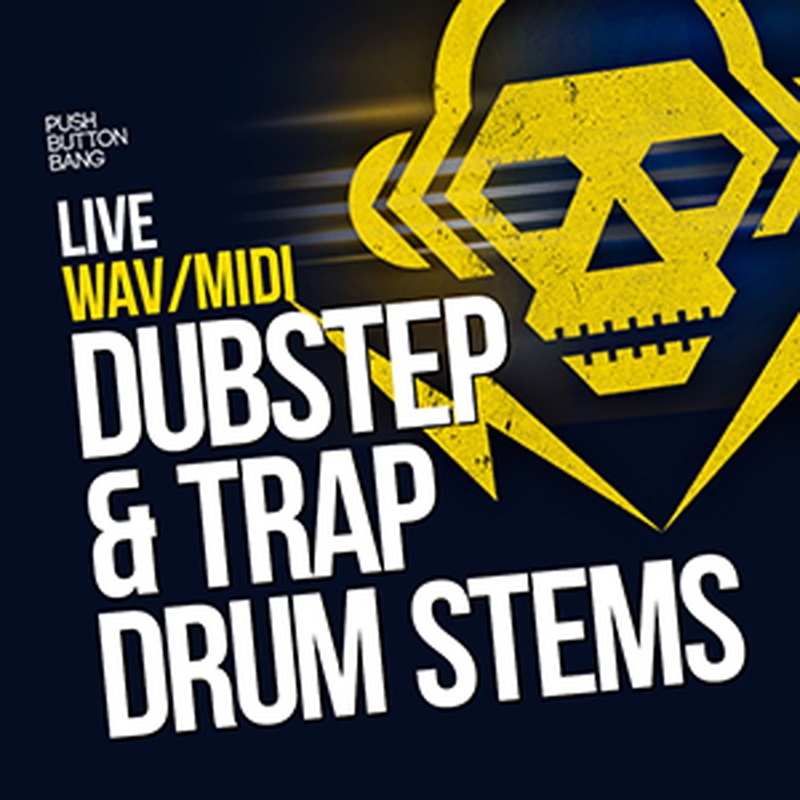 PUSH BUTTON BANG LIVE DUBSTEP & TRAP DRUM STEMS(オンライン納品)(2時間以内に納品)