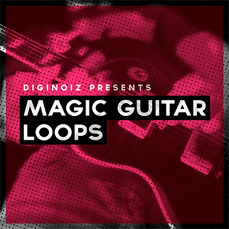 DIGINOIZ MAGIC GUITAR LOOPS(オンライン納品)(2時間以内に納品)