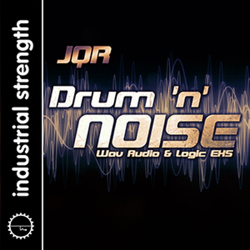 INDUSTRIAL STRENGTH JQR DRUM N NOISE(オンライン納品)(2時間以内に納品)