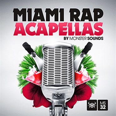 MONSTER SOUNDS MIAMI RAP ACAPELLAS(オンライン納品)(2時間以内に納品)