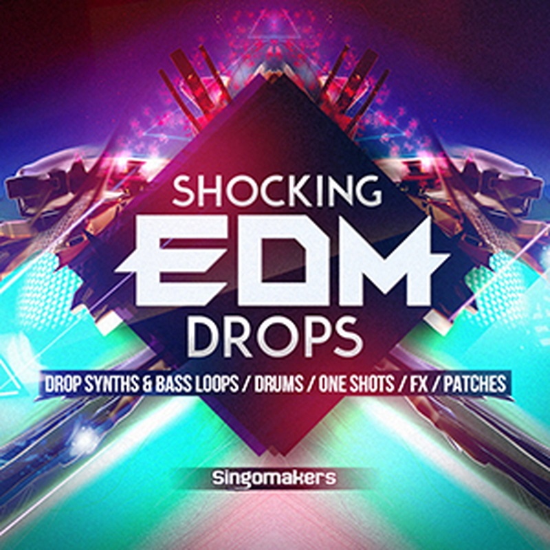 SINGOMAKERS SHOCKING EDM DROPS(オンライン納品)(2時間以内に納品)