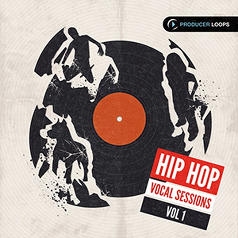 PRODUCER LOOPS HIP HOP VOCAL SESSIONS VOL 1(オンライン納品)(2時間以内に納品)