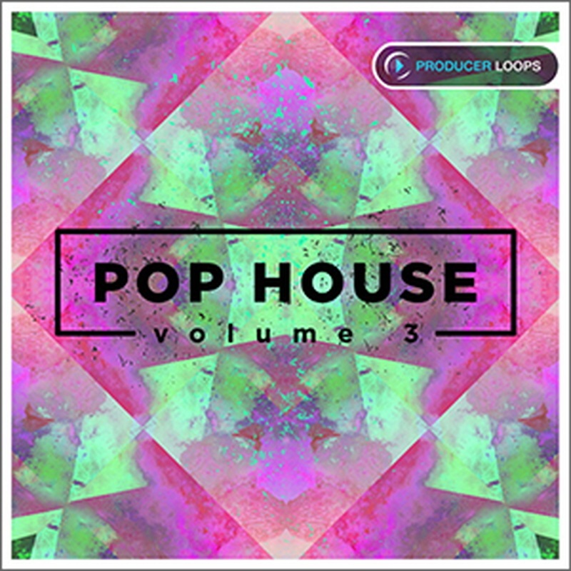 PRODUCER LOOPS POP HOUSE VOL 3(オンライン納品)(2時間以内に納品)
