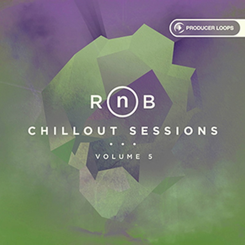 PRODUCER LOOPS RNB CHILLOUT SESSIONS VOL 5(オンライン納品)(2時間以内に納品)