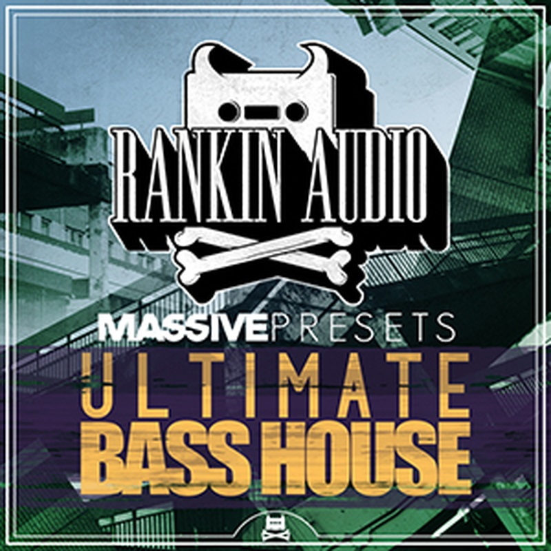 RANKIN AUDIO ULTIMATE BASS HOUSE MASSIVE PRESETS(オンライン納品)(2時間以内に納品)