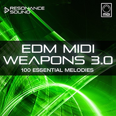RESONANCE SOUND EDM MIDI WEAPONS 3.0(オンライン納品)(2時間以内に納品)