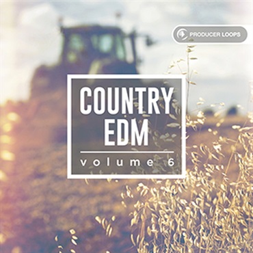 PRODUCER LOOPS COUNTRY EDM VOL 6(オンライン納品)(2時間以内に納品)