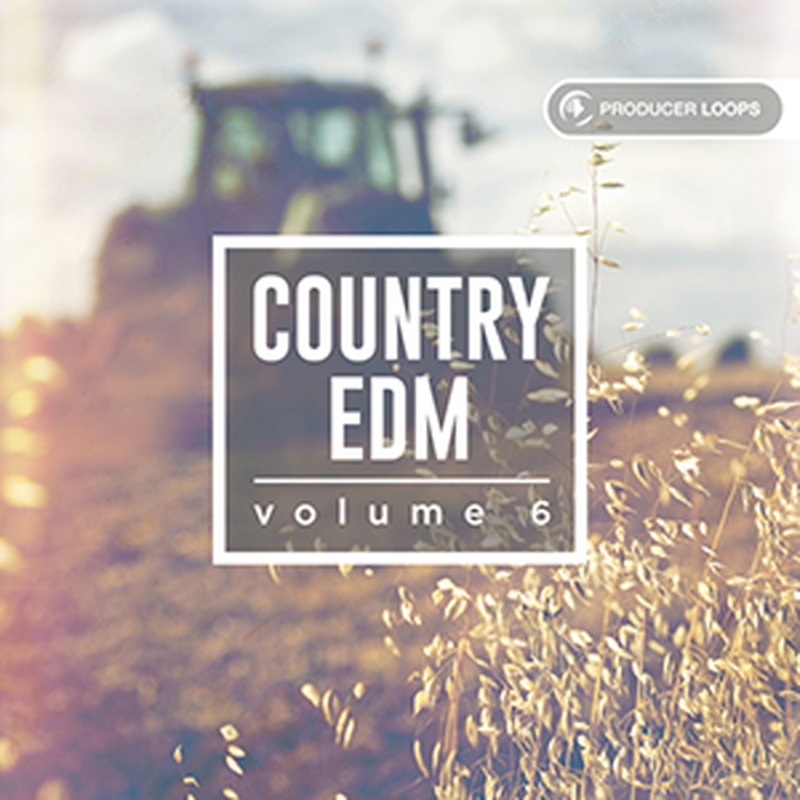 PRODUCER LOOPS COUNTRY EDM VOL 6(オンライン納品)(2時間以内に納品)