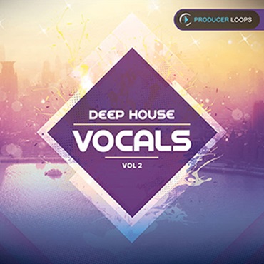 PRODUCER LOOPS DEEP HOUSE VOCALS VOL 2(オンライン納品)(2時間以内に納品)