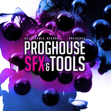DELECTABLE RECORDS PROGHOUSE SFX & TOOLS(オンライン納品)(2時間以内に納品)