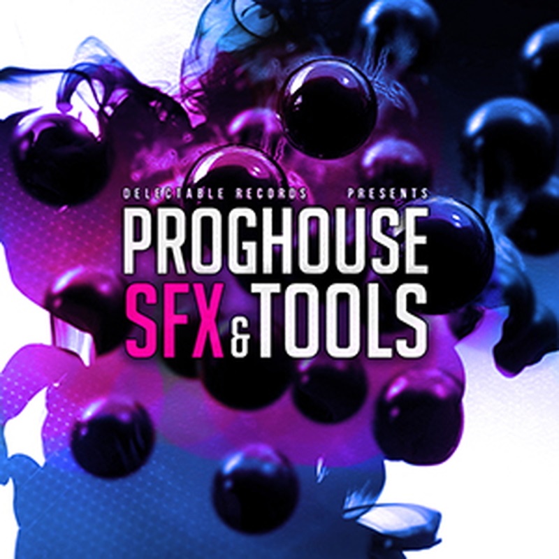 DELECTABLE RECORDS PROGHOUSE SFX & TOOLS(オンライン納品)(2時間以内に納品)