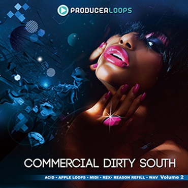 PRODUCER LOOPS COMMERCIAL DIRTY SOUTH VOL.2(オンライン納品)(2時間以内に納品)
