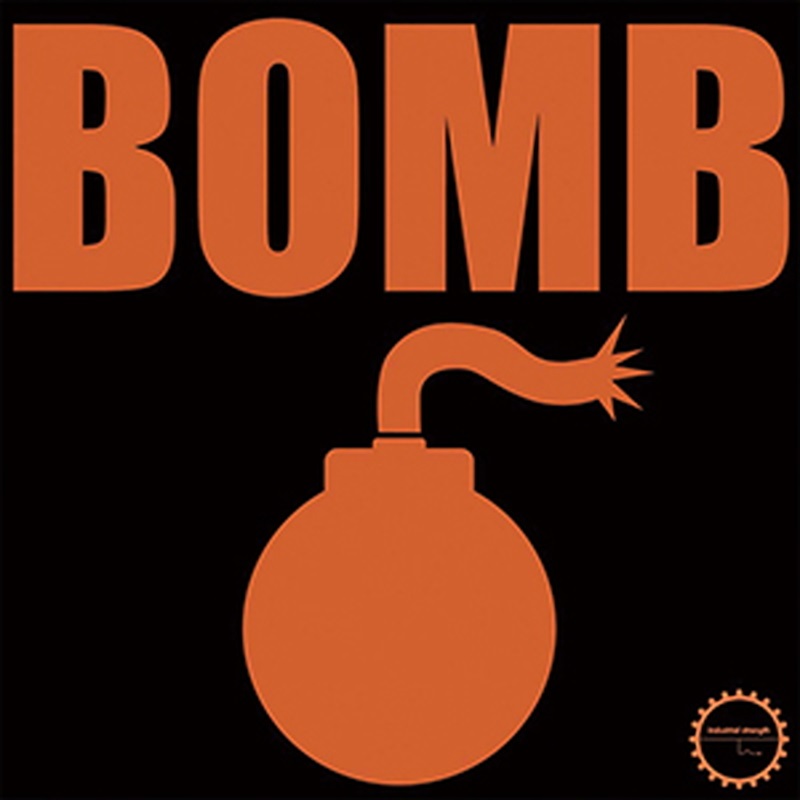 INDUSTRIAL STRENGTH BOMB(オンライン納品)(2時間以内に納品)