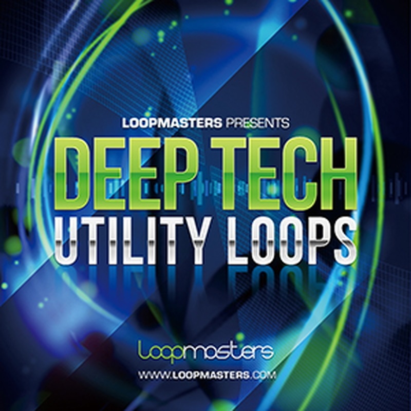 LOOPMASTERS DEEP TECH UTILITY LOOPS(オンライン納品)(2時間以内に納品)