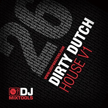 LOOPMASTERS DJ MIXTOOLS 26 - DIRTY DUTCH HOUSE(オンライン納品)(2時間以内に納品)