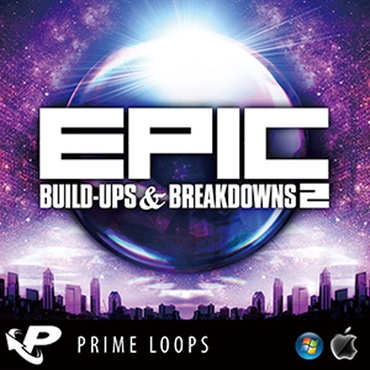 PRIME LOOPS EPIC BUILD-UPS & BREAKDOWNS 2(オンライン納品)(2時間以内に納品)