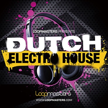 LOOPMASTERS DUTCH ELECTRO HOUSE(オンライン納品)(2時間以内に納品)
