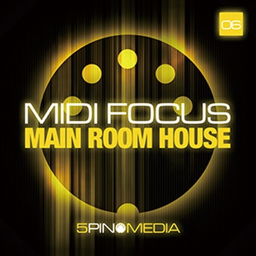 5PIN MEDIA MIDI FOCUS - MAIN ROOM HOUSE(オンライン納品)(2時間以内に納品)