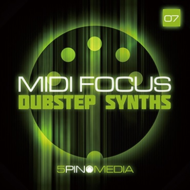 MIDI FOCUS - DUBSTEP SYNTHS(オンライン納品)(2時間以内に納品)