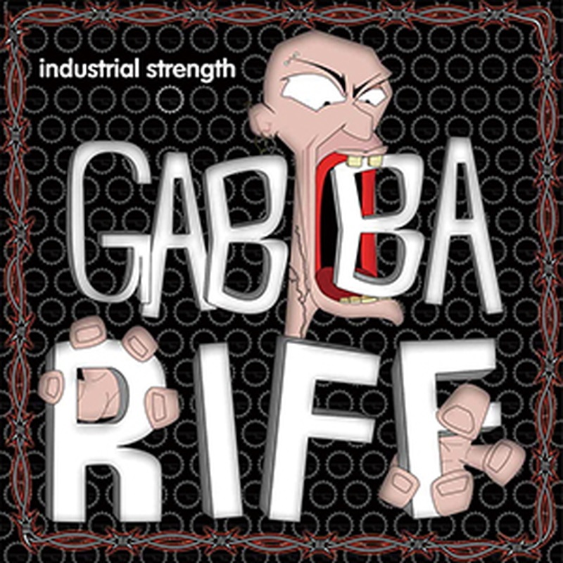 INDUSTRIAL STRENGTH GABBA RIFF(オンライン納品)(2時間以内に納品)